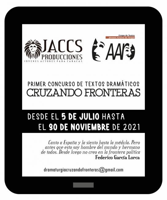 Primer Concurso de Dramaturgia CRUZANDO FRONTERAS 2021